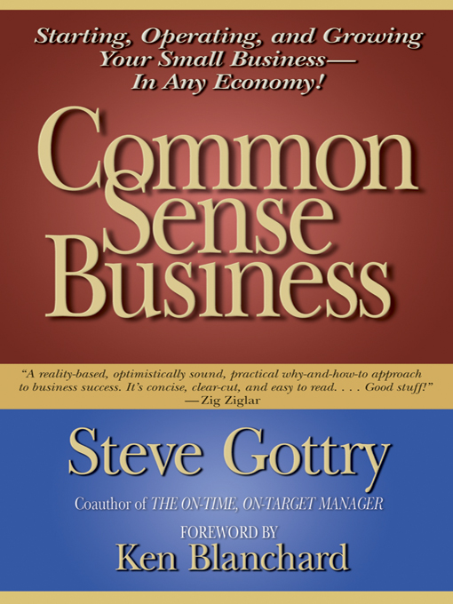 Title details for Common Sense Business by Steve Gottry - Wait list